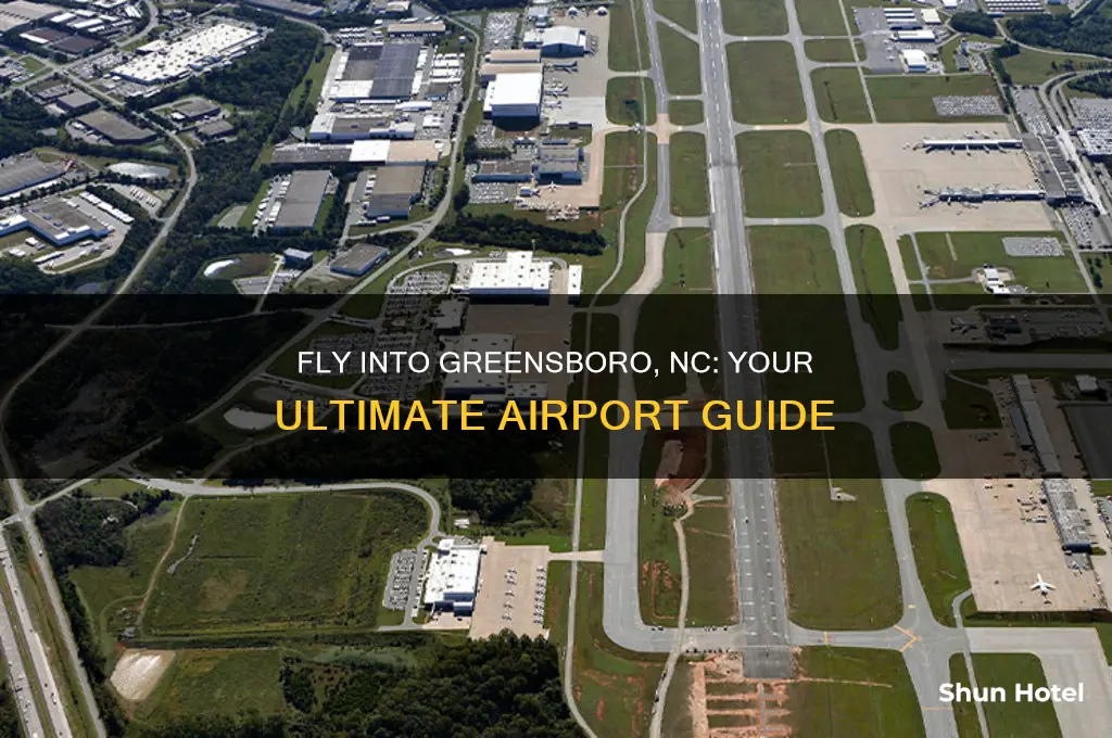 what airport do i fly into when visitng greensboro nc