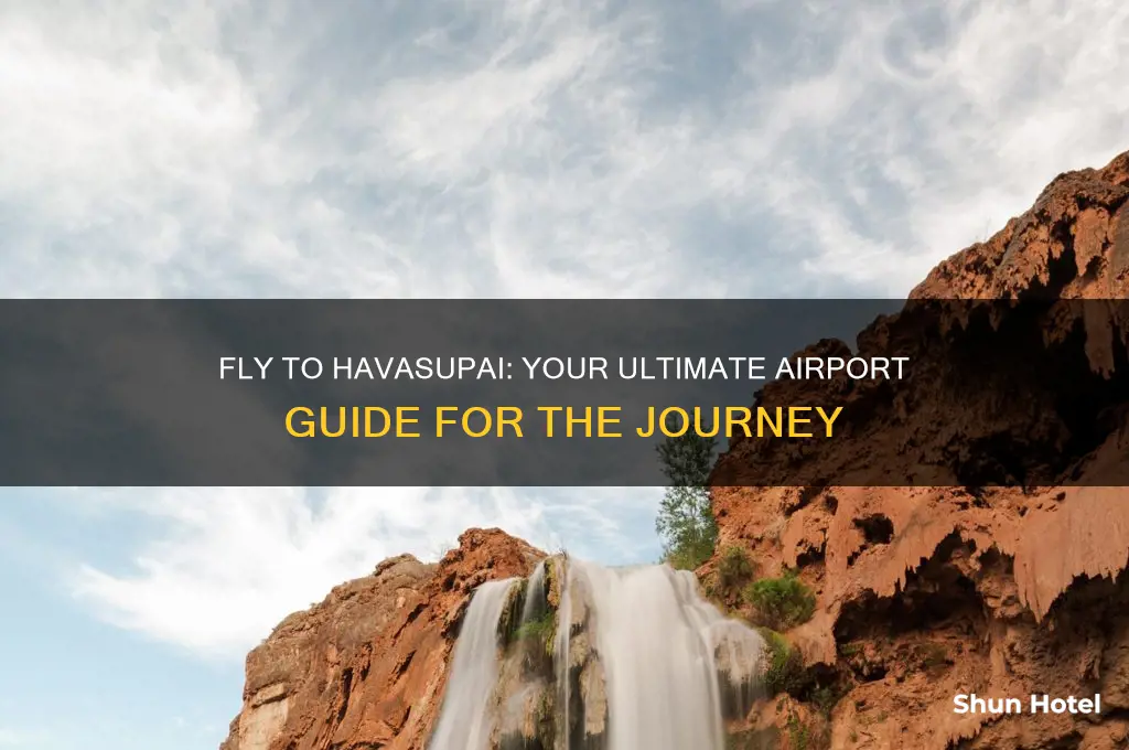 what airport do i fly to to go to havasupai