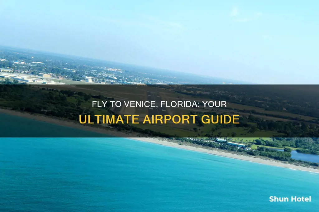 what airport do i use to fly into venice florida