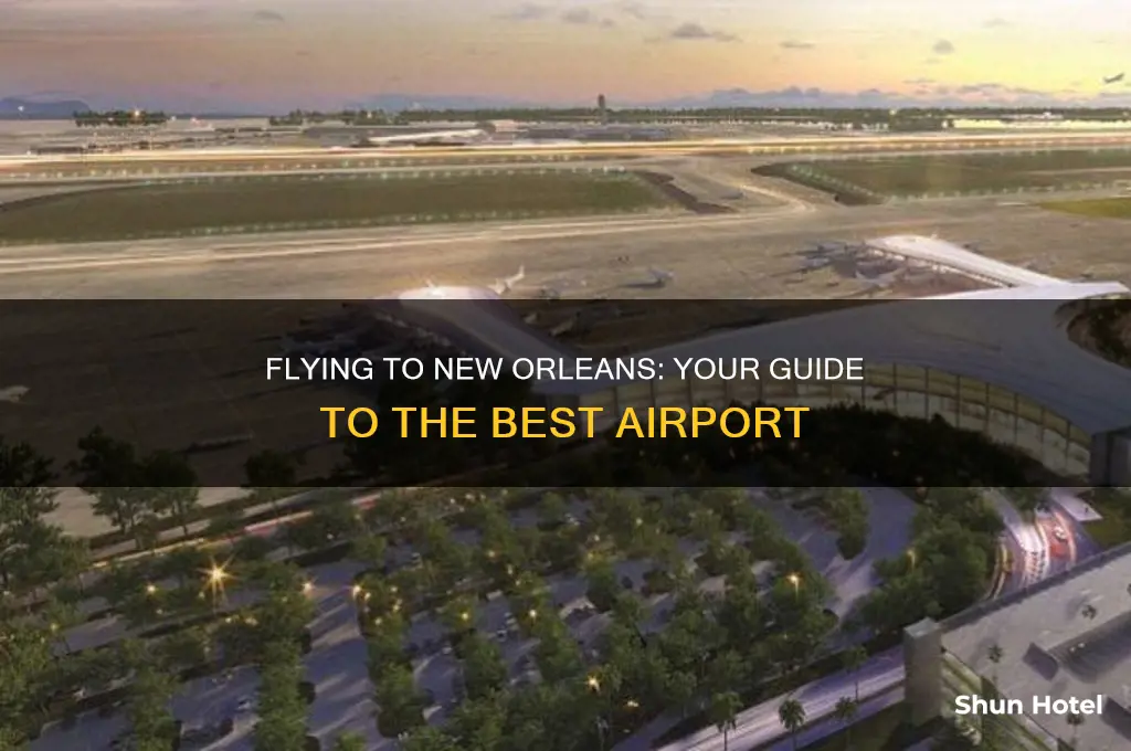 what airport do people fly into for new orleans