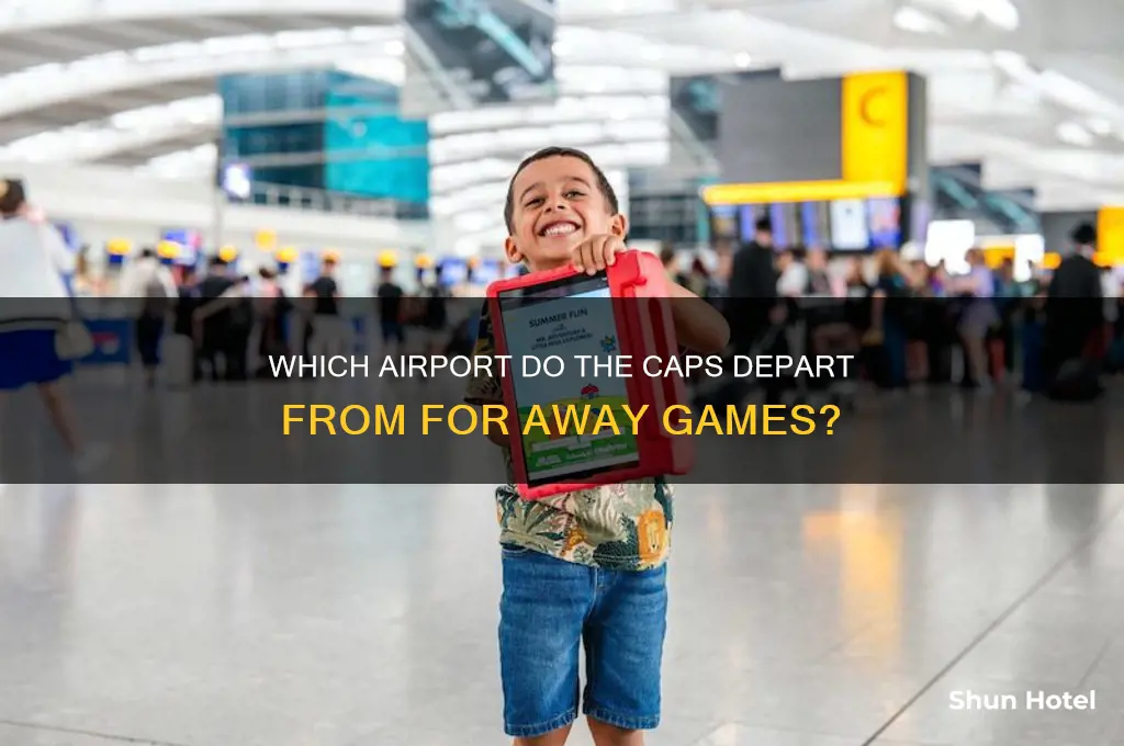 what airport do the caps fly out of