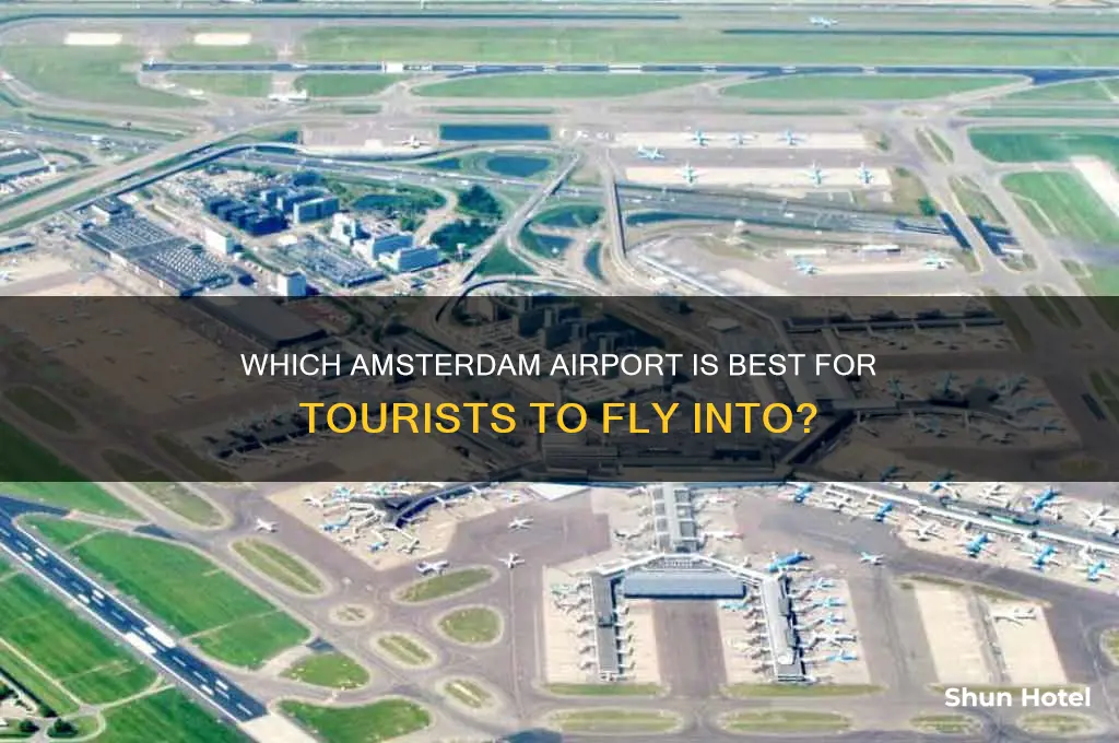 what airport do tourists fly into in amsterdam