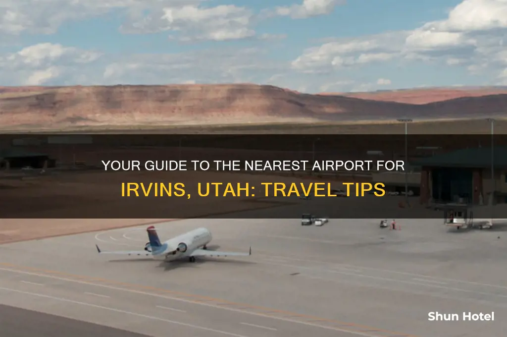 what airport do you fly in for irvins ut