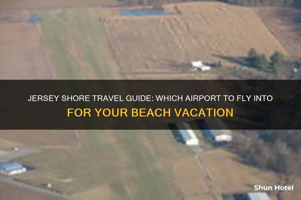 what airport do you fly into at jersey shore