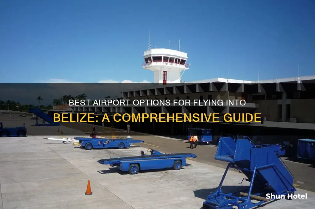 what airport do you fly into belize