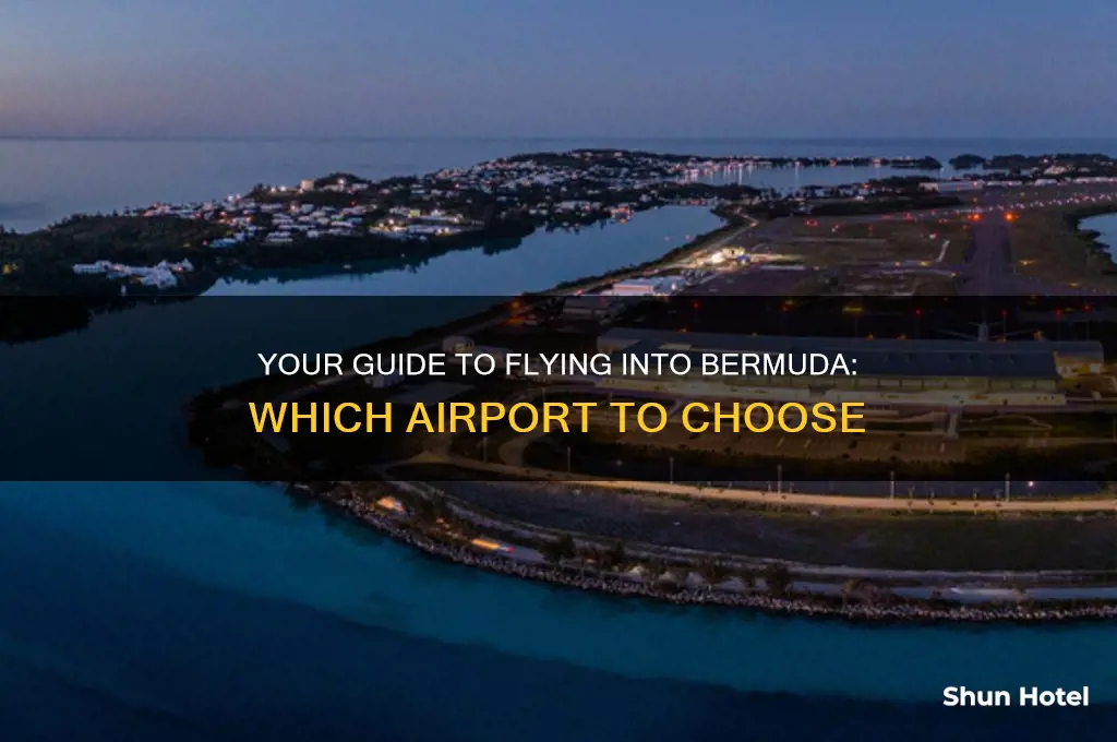 what airport do you fly into bermuda