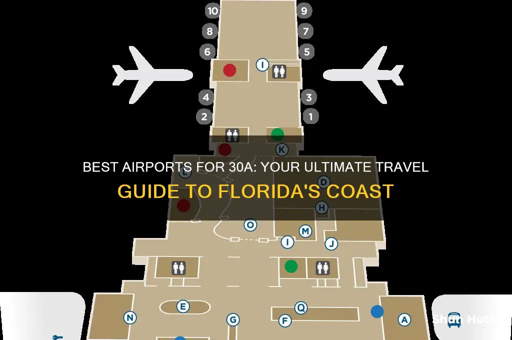 what airport do you fly into for 30a