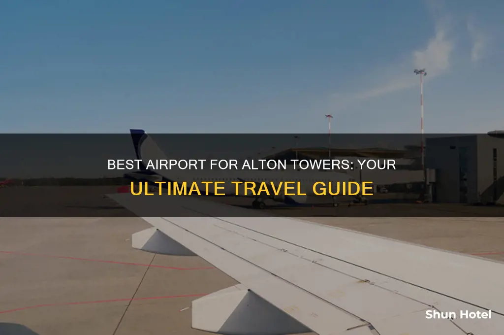 what airport do you fly into for alton towers
