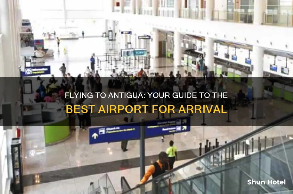 what airport do you fly into for antigua