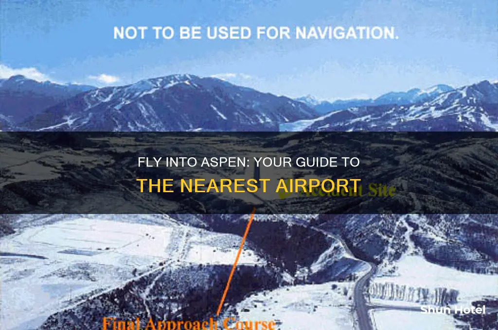what airport do you fly into for aspen