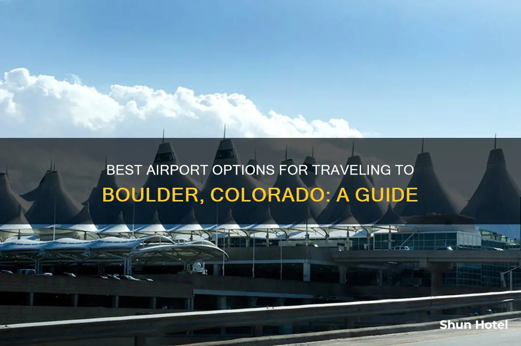 what airport do you fly into for boulder colorado
