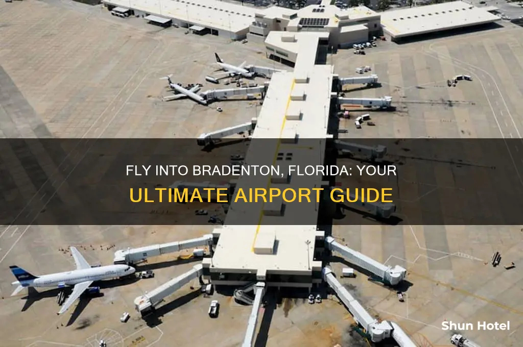 what airport do you fly into for bradenton florida
