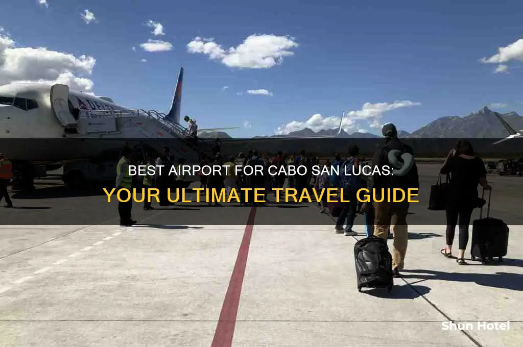 what airport do you fly into for cabo san lucas
