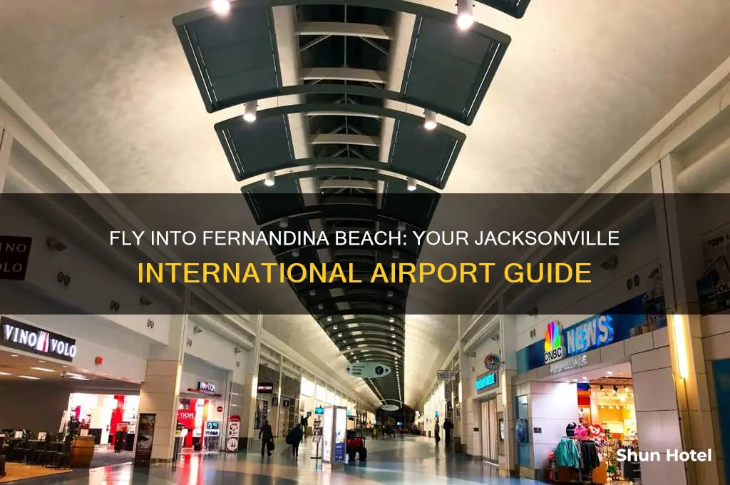 what airport do you fly into for fernandina beach florida