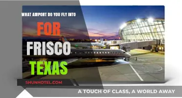 Which Airport Serves Frisco, Texas? Your Ultimate Travel Guide