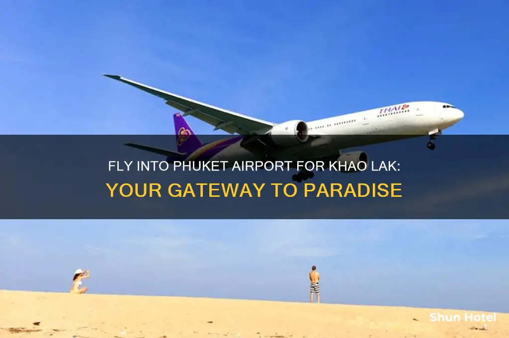 what airport do you fly into for khao lak
