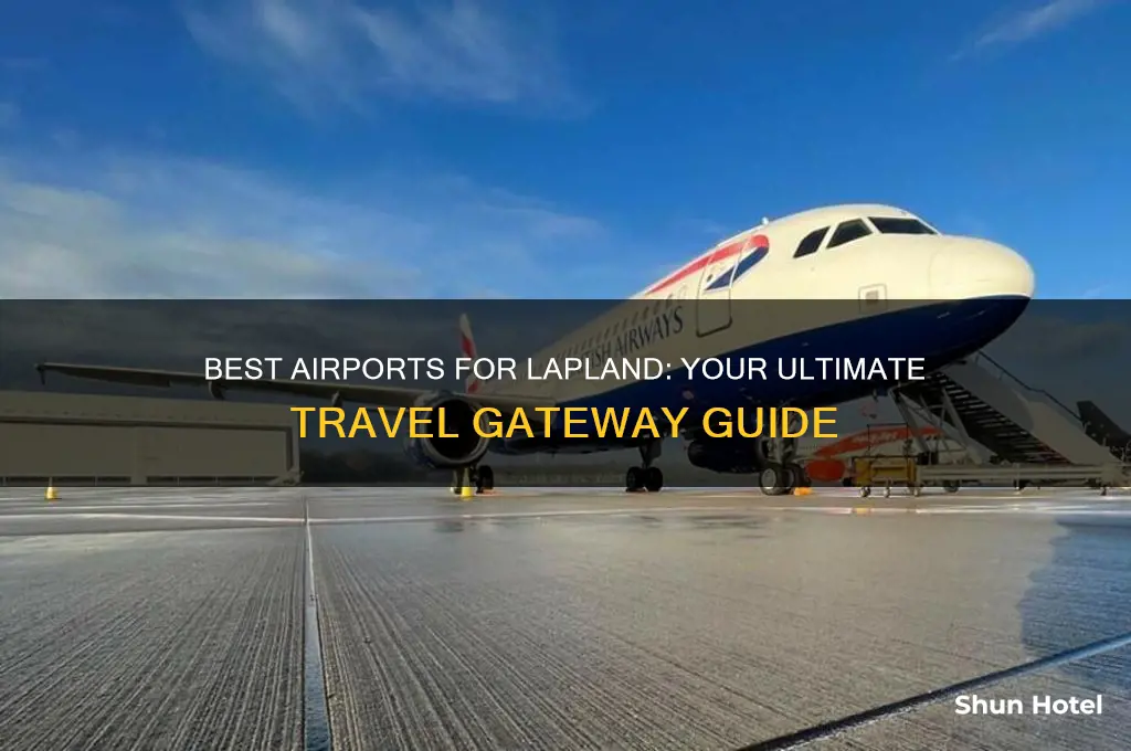 what airport do you fly into for lapland