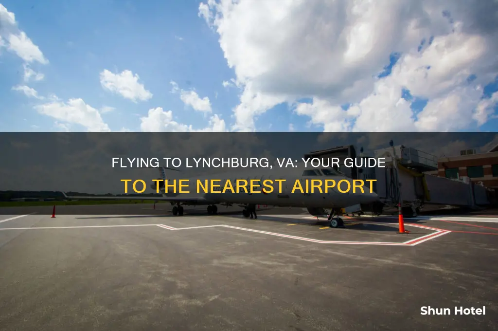 what airport do you fly into for lynchburg va