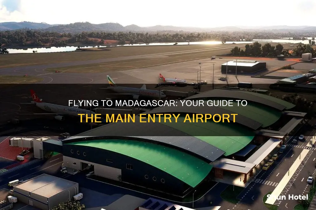 what airport do you fly into for madagascar