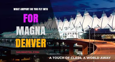 Which Airport to Fly Into for Magna Denver: A Quick Guide
