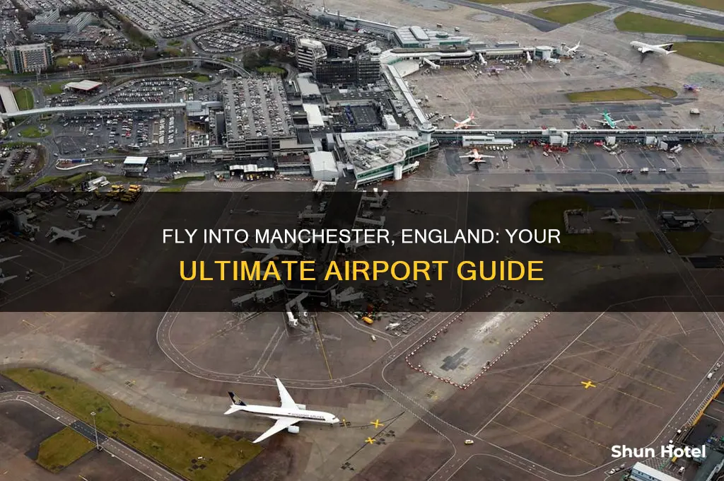 what airport do you fly into for manchester england