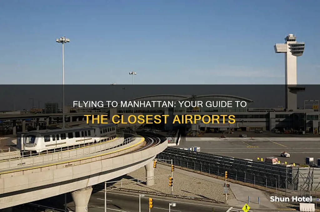 what airport do you fly into for manhattan