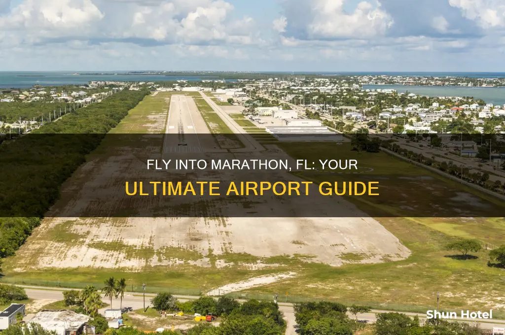 what airport do you fly into for marathon fl