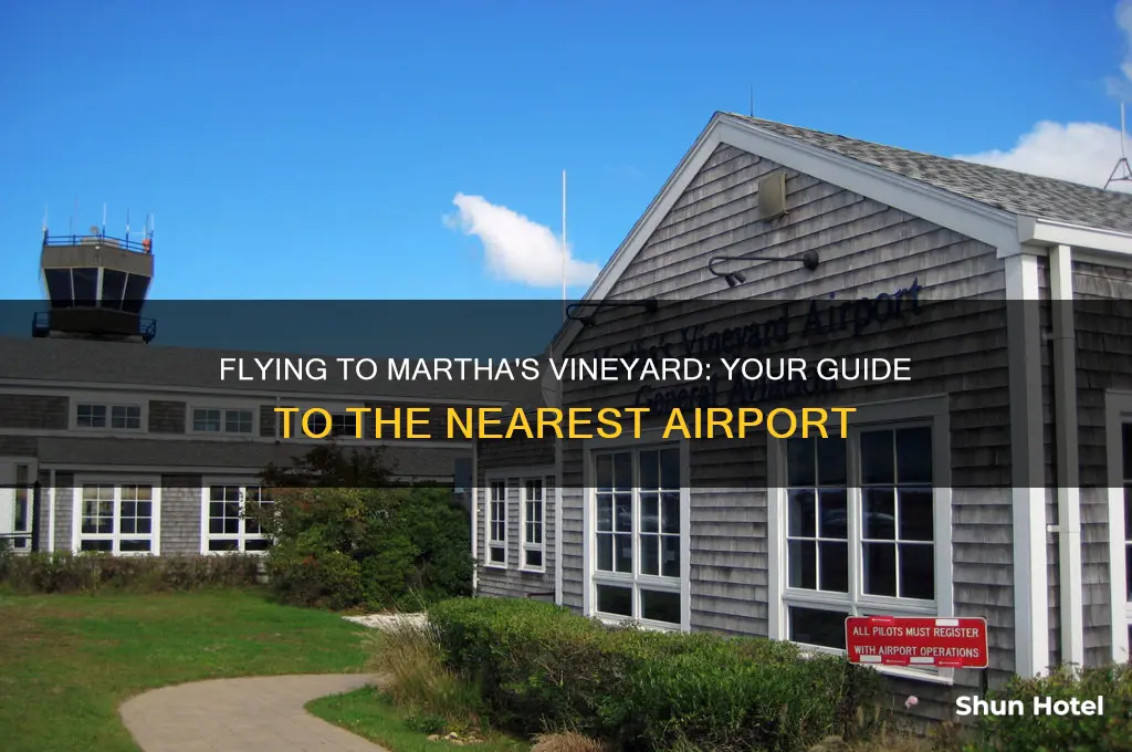 what airport do you fly into for martha