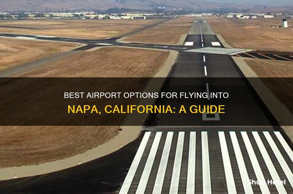 what airport do you fly into for napa ca