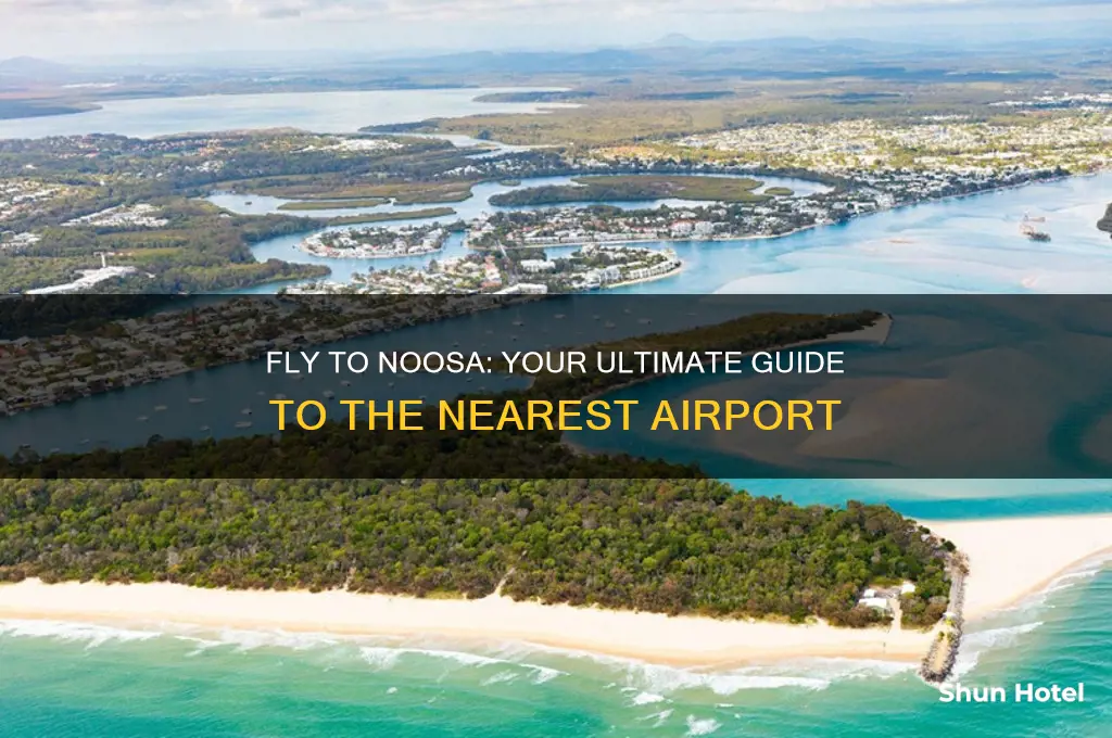 what airport do you fly into for noosa