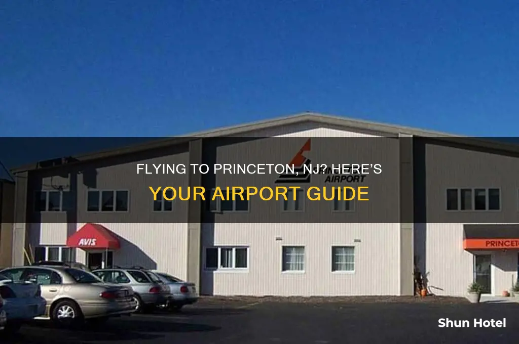 what airport do you fly into for princeton nj