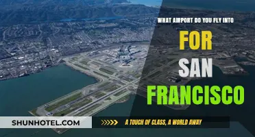 Which Airport to Fly Into for San Francisco: Your Ultimate Guide