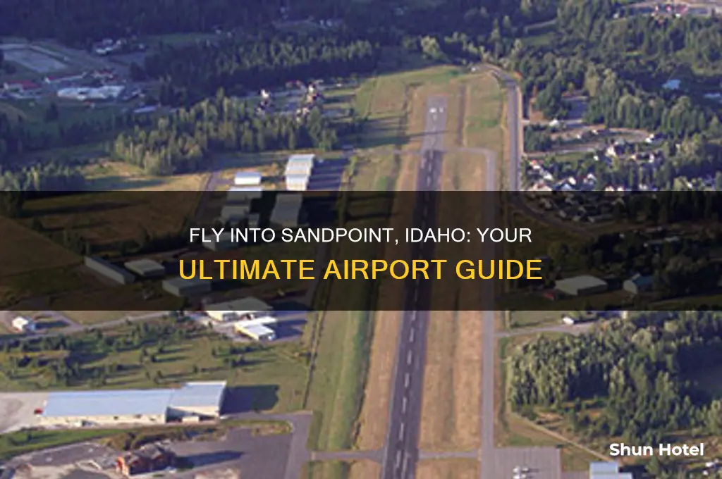 what airport do you fly into for sandpoint idaho