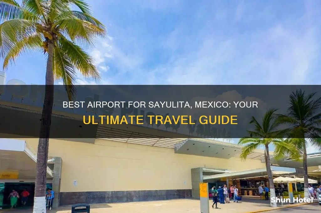 what airport do you fly into for sayulita mexico