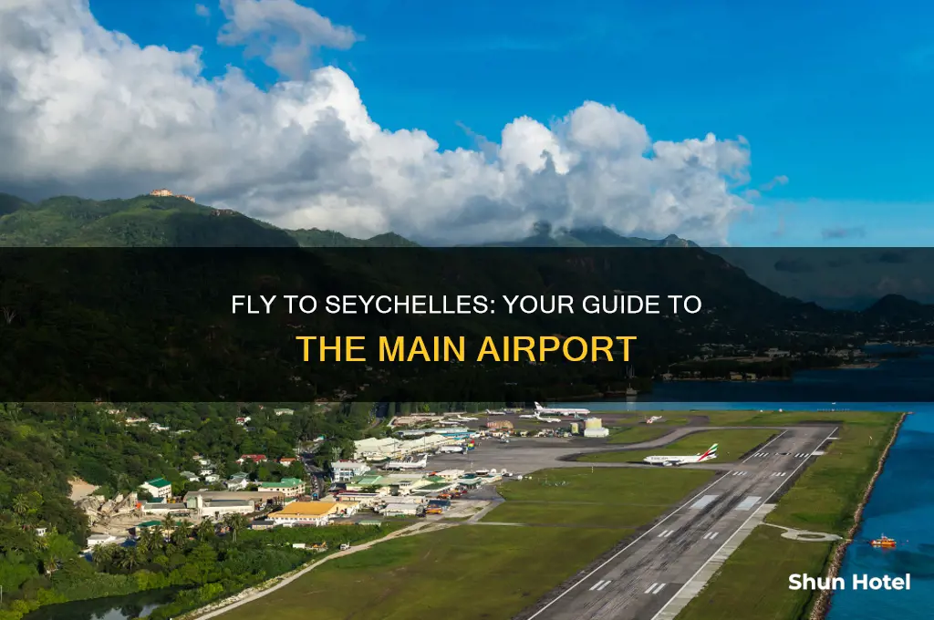 what airport do you fly into for seychelles