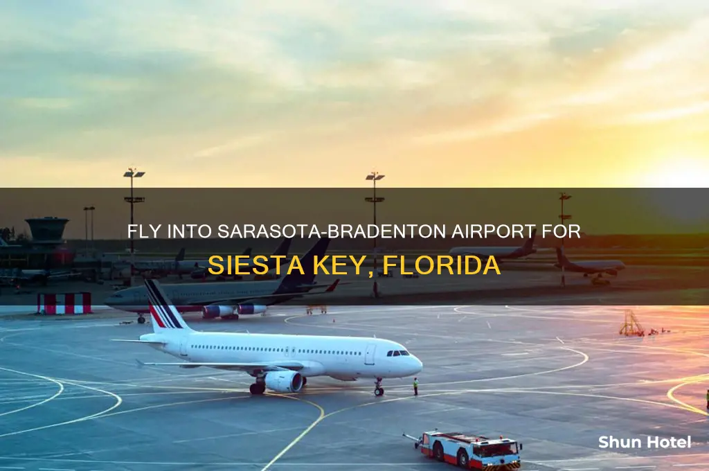 what airport do you fly into for siesta key florida