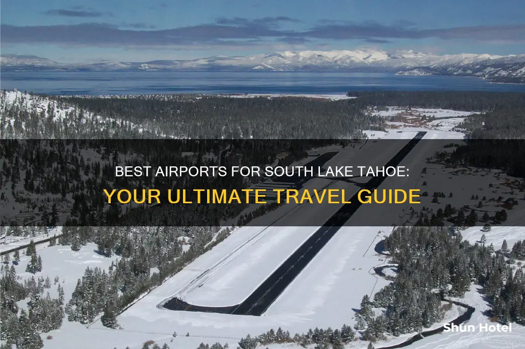 what airport do you fly into for south lake tahoe