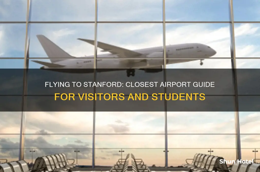 what airport do you fly into for stanford university
