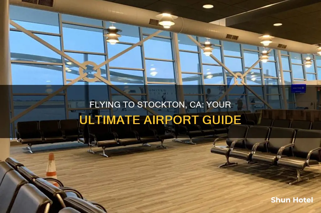 what airport do you fly into for stockton ca