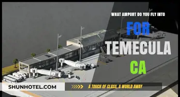 Which Airport Serves Temecula, CA: Your Ultimate Travel Guide