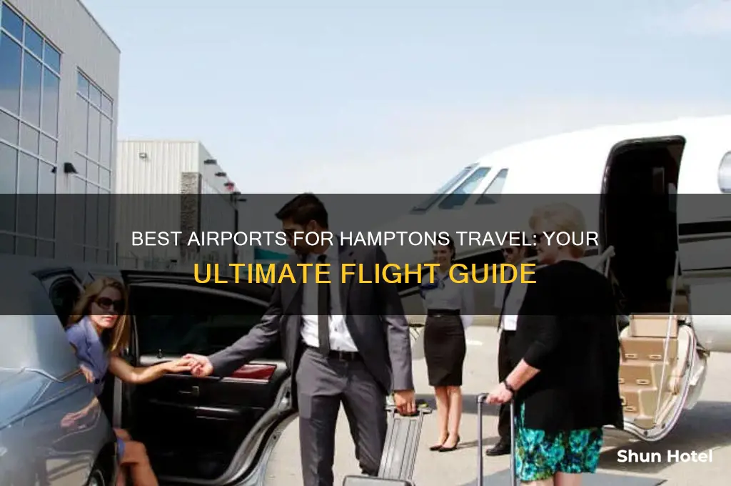 what airport do you fly into for the hamptons