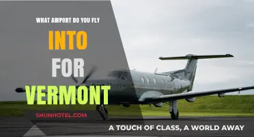 Flying to Vermont: Your Guide to the Best Airport Options