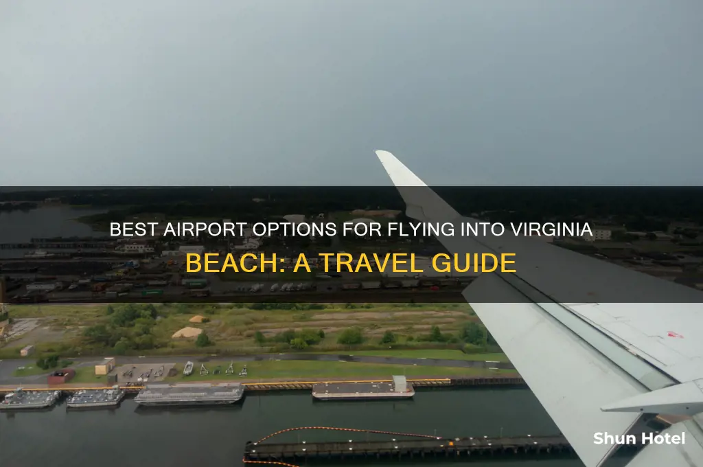 what airport do you fly into for virginia beach