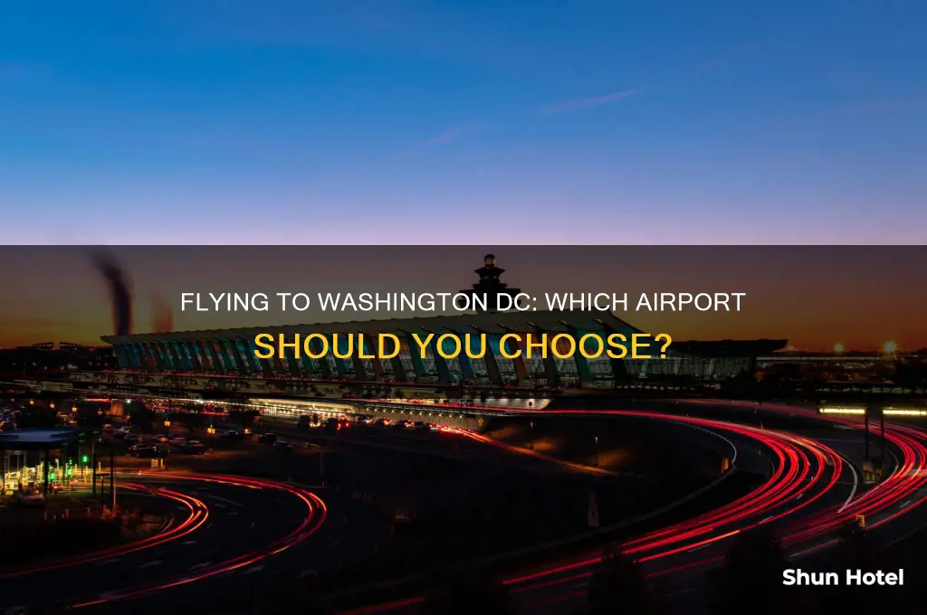 what airport do you fly into for washinton dc
