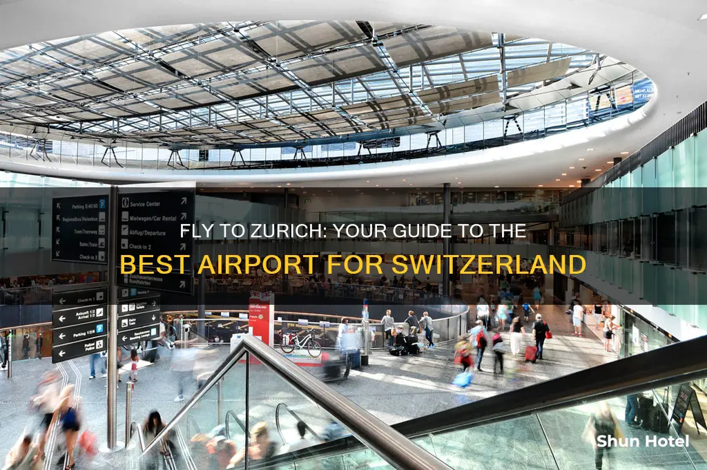 what airport do you fly into for zurich switzerland