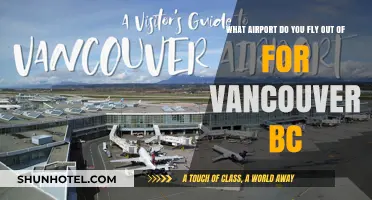 Best Airports for Flying to Vancouver, BC: Your Ultimate Travel Guide