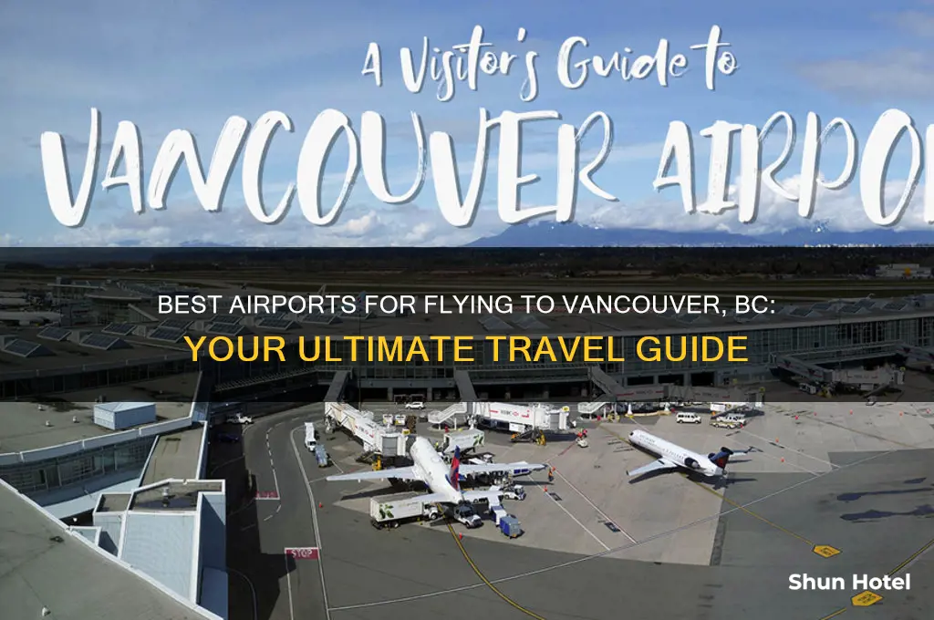 what airport do you fly out of for vancouver bc