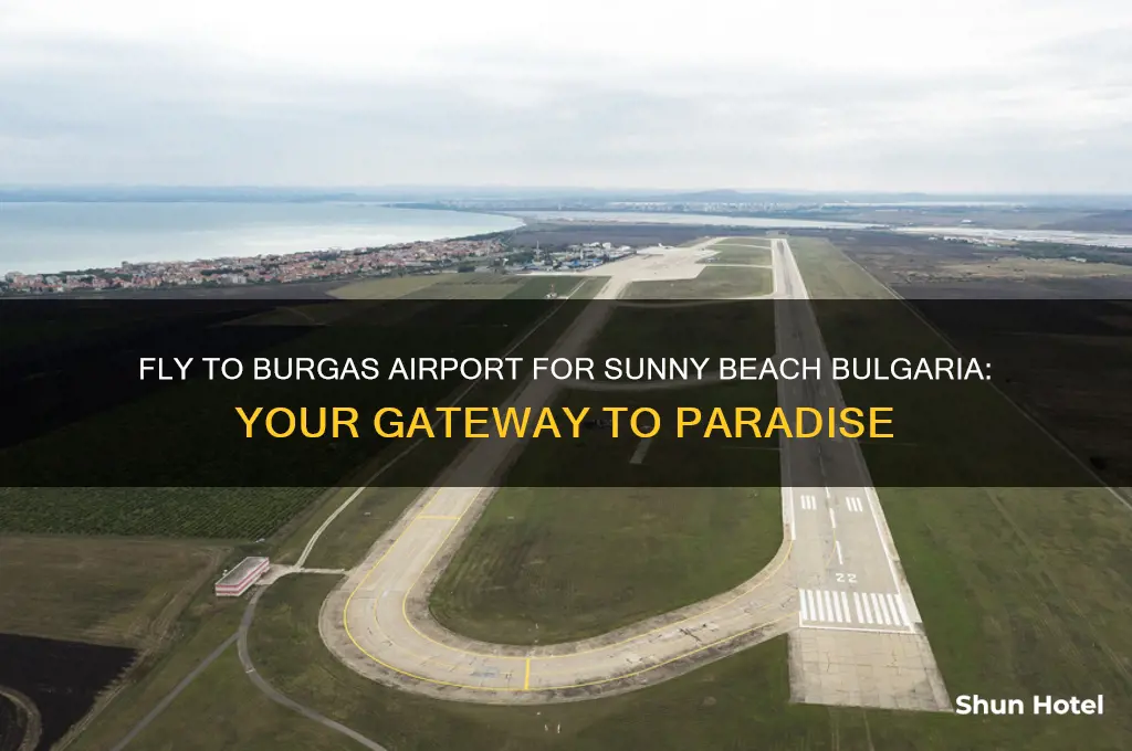 what airport do you fly to for sunny beach bulgaria