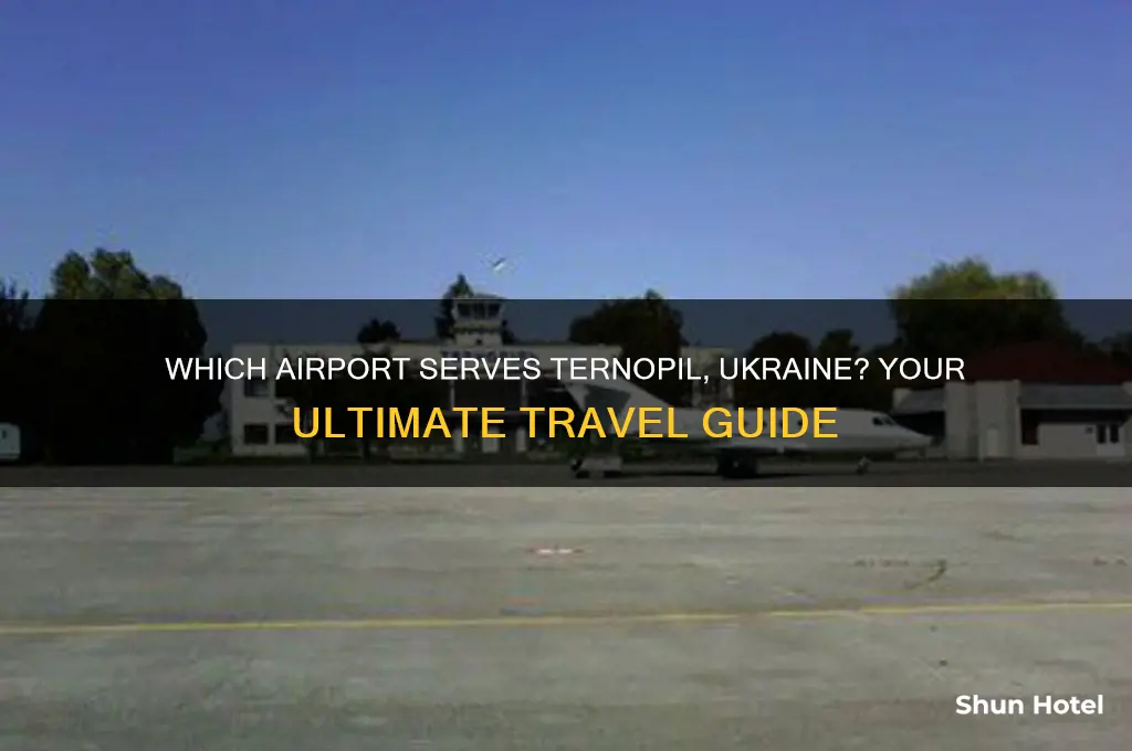 what airport do you fly to for ternopol ukraine