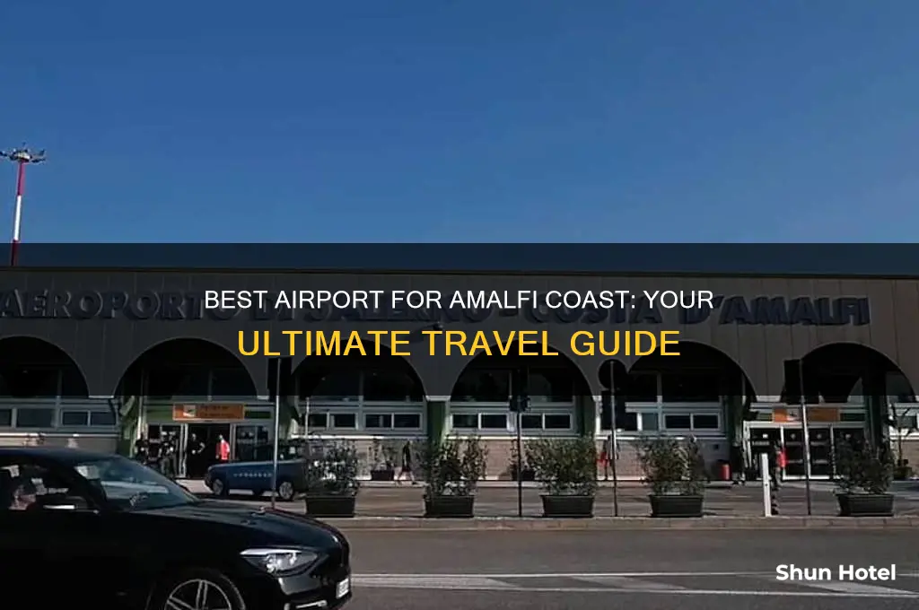 what airport do you fly to for the amalfi coast